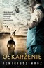 Oskarżenie (wyd.2) [Joanna Chyłka-t.6]