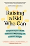 Raising a Kid Who Can