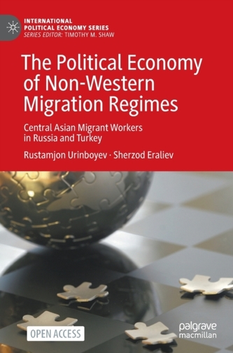 The Political Economy of Non-Western Migration Regimes