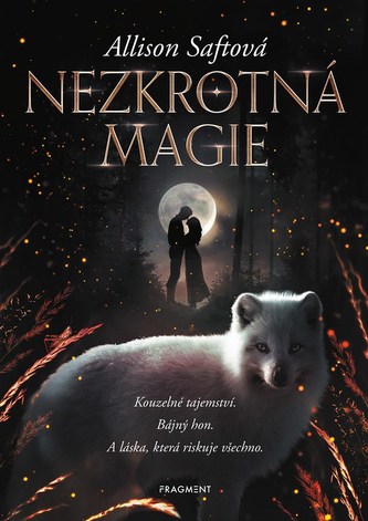 Nezkrotná magie Nezkrotná magie