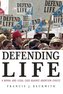 Defending Life
