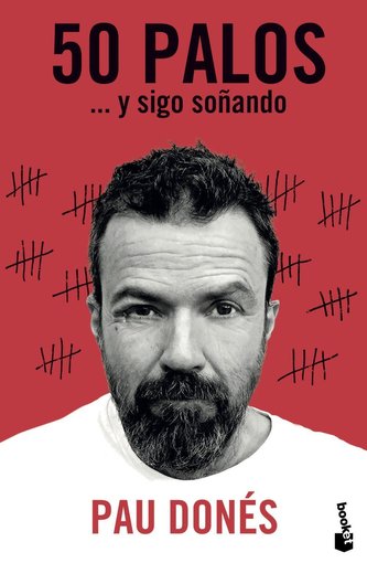 50 palos : -- y sigo soñando