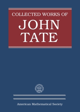 Collected Works of John Tate