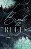 Break the Rules