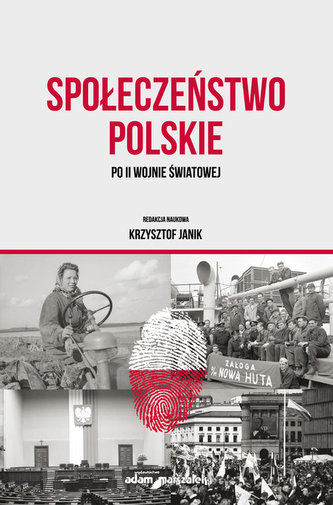 Społeczeństwo polskie po II wojnie światowej