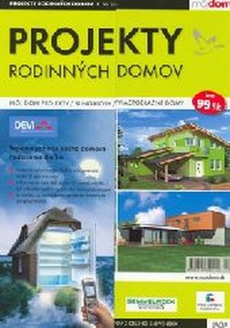Projekty rodinných domov jar/leto 2007