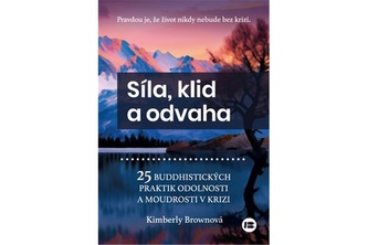 Síla, klid a odvaha