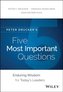 Peter Drucker's Five Most Important Questions