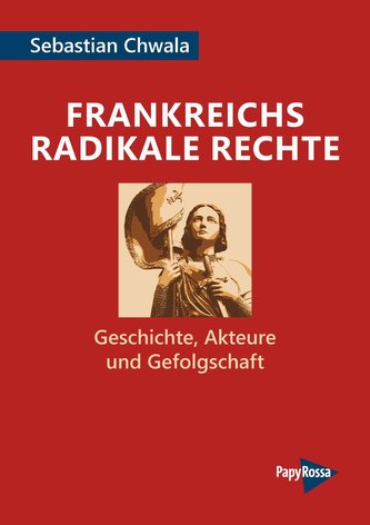 Frankreichs radikale Rechte