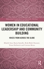 Women in Educational Leadership and Community Building