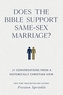 Does the Bible Support Same-Sex Marriage?