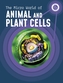 The Micro World of Animal and Plant Cells