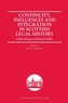 Continuity, Influences and Integration in Scottish Legal History