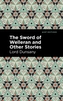 The Sword of Welleran and Other Stories