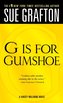 G Is for Gumshoe: A Kinsey Millhone Mystery