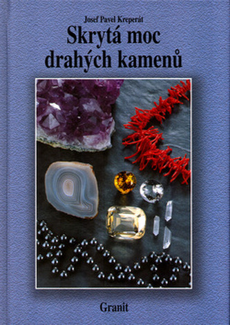 Skrytá moc drahých kamenů