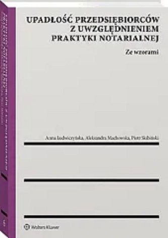 Upadłość przedsiębiorców z uwzględnieniem...