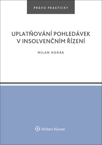 Uplatňování pohledávek v insolvenčním řízení