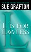L Is for Lawless: A Kinsey Millhone Novel