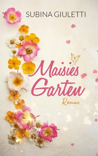 Giuletti, S: Maisies Garten