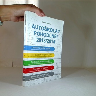 Autoškola? pohodlně! 2013/2014
