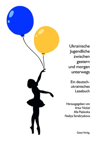 Ukrainische Jugendliche zwischen gestern und morgen unterwegs