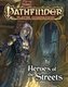 Pathfinder Player Companion: Heroes of the Streets