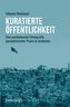 Kuratierte Öffentlichkeit