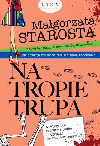 Na tropie trupa