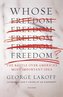 Whose Freedom?