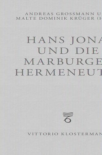 Hans Jonas und die Marburger Hermeneutik