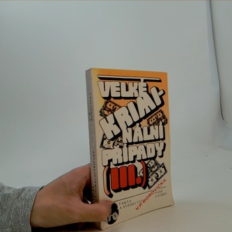 Velké kriminální případy III.