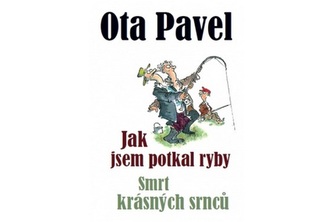Jak jsem potkal ryby / Smrt krásných srnců