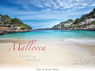 Mallorca - Schönheit im Mittelmeer Kalender 2024