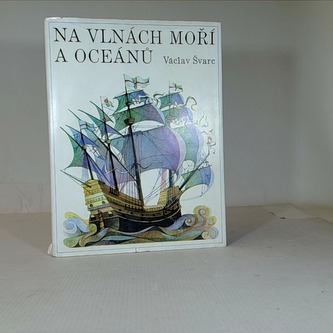 Na vlnách moří a oceánů