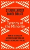 Tyranny of the Minority