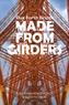 Our Forth Bridge: Made From Girders