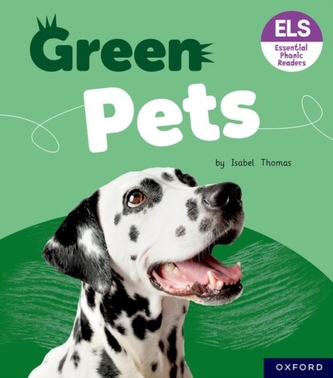 Essential Letters and Sounds: Essential Phonic Readers: Oxford Reading Level 5: Green Pets