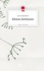 Kleines Herbarium. Life is a Story - story.one