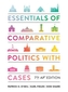 Essentials of Comparative Politics with Cases