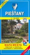 Pieštany 1:10 000 Mapa mesta Town plan Stadtplan Plan miasta Várostérkép
