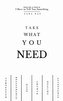 Take What You Need