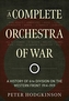 A Complete Orchestra of War