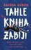 Tahle kniha zabíjí Tahle kniha zabíjí