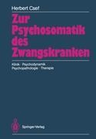 Zur Psychosomatik des Zwangskranken