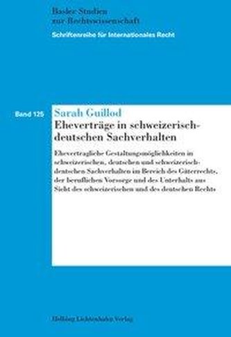 Guillod, S: Eheverträge in schweizerisch-deutschen Sachverha