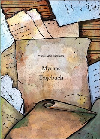 Myrnas Tagebuch