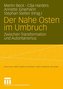 Der Nahe Osten im Umbruch