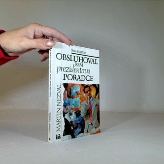 Obsluhoval jsem prezidentova poradce