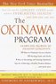 The Okinawa Program: How the World's Longest-Lived People Achieve Everlasting Health--And How You Can Too